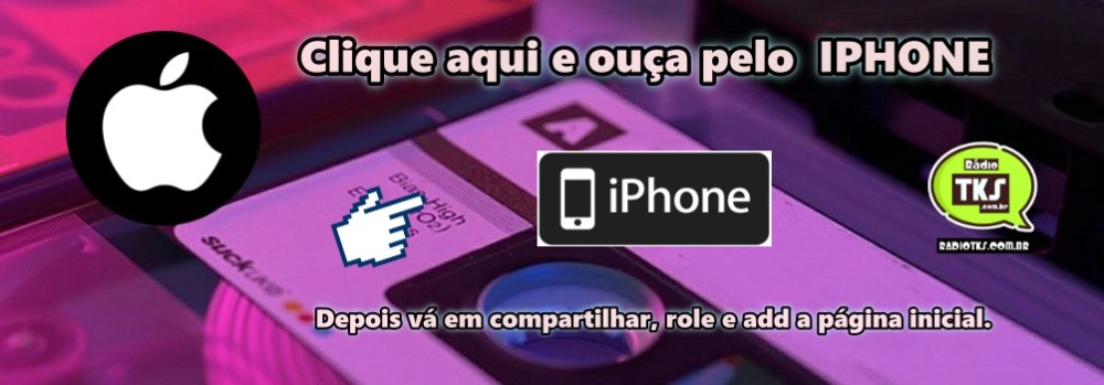 OUÇA PELO IPHONE